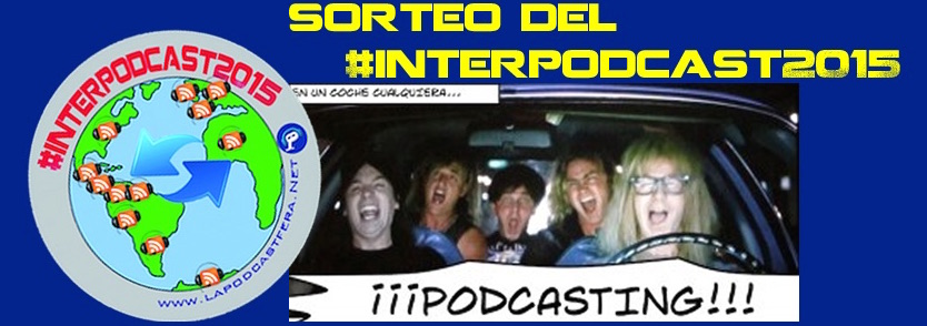 Sorteo del #interpodcast2015