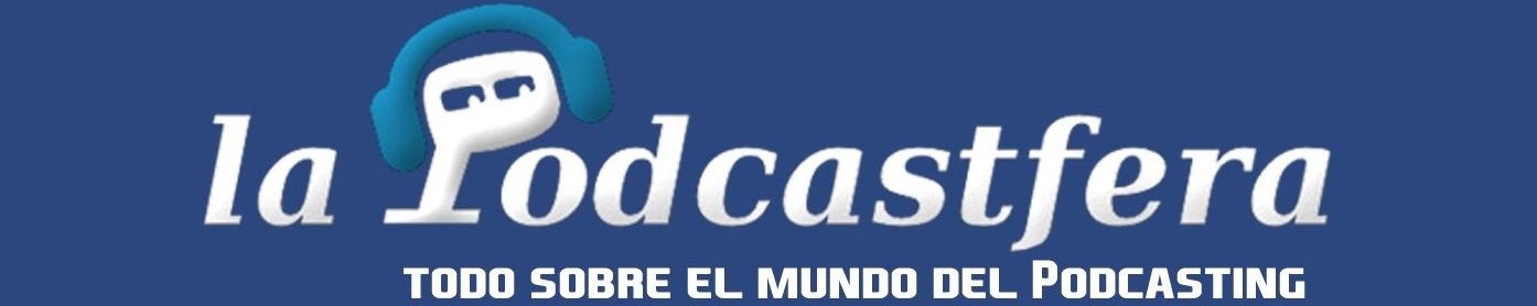 Logo de cabecera de LaPodcastfera.Net
